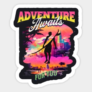 Adventure Awaits For You Surfing, Hello Summer Vintage Funny Surfer Riding Surf  Surfing Lover Gifts Sticker